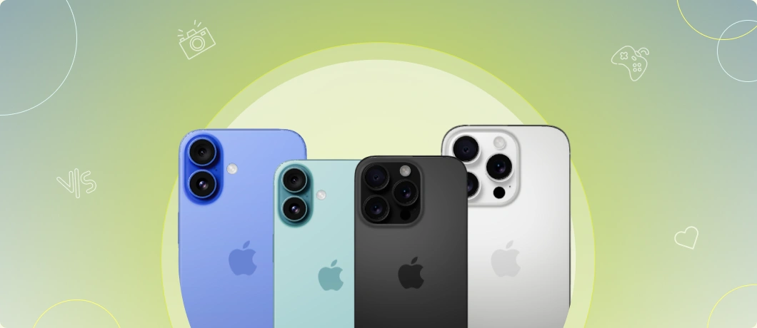 Какой iPhone выбрать: iPhone 16, 16 Plus, 16 Pro и 16 Pro Max